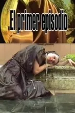 Póster de El Primer Episodio