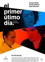 Póster de El primer último día