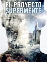 Póster de El proyecto supermente