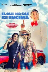 Póster de El que no cae se encima
