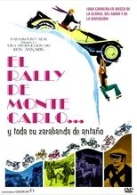 Póster de El rally de Montecarlo y toda su zarabanda de antaño