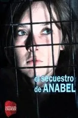 Póster de El secuestro de Anabel