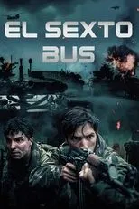 Póster de El Sexto Bus