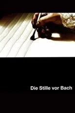 Póster de El silencio antes de Bach