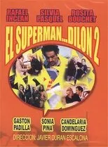 Póster de El superman... Dilon dos
