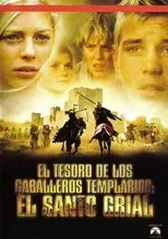 Póster de El tesoro de los Caballeros Templarios II: El Santo Grial
