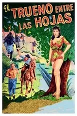 Póster de El trueno entre las hojas