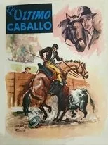 Póster de El último caballo