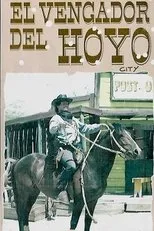 Póster de El Vengador del Hoyo