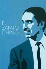 Póster de El zapato chino