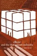 Póster de Elbow and the BBC Concert Orchestra: The Seldom Seen Kid - Live at Abbey Road