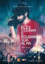 Póster de Eles Vieram e Roubaram Sua Alma