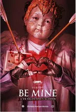Póster de Eli Roth's Be Mine: A VR Valentine's Slasher