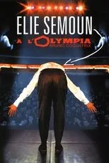 Póster de Elie Semoun à l'Olympia