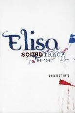 Póster de Elisa: Soundtrack '96-'06 Live