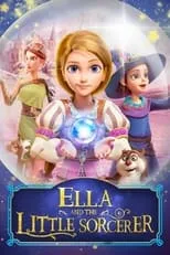 Póster de Ella and the Little Sorcerer