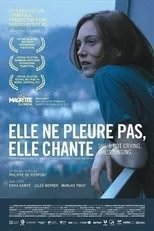 Póster de Elle ne pleure pas, elle chante