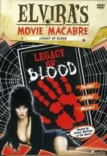 Póster de Elvira's Movie Macabre: Legacy of Blood