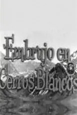 Póster de Embrujo en Cerros Blancos