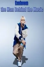 Póster de Eminem the Man Behind the Music