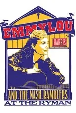 Póster de Emmylou Harris & The Nash Ramblers at The Ryman