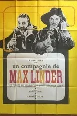 Póster de En compagnie de Max Linder