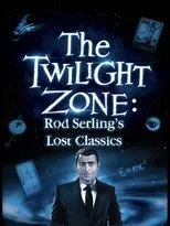 Póster de En los límites de la realidad: Los clásicos perdidos de Rod Serling