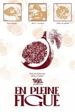Póster de En pleine figue