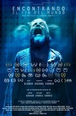 Póster de Encontrando el Fin del Mundo
