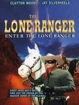 Póster de Enter the Lone Ranger
