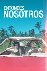 Póster de Entonces nosotros