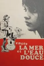 Póster de Entre la mer et l'eau douce