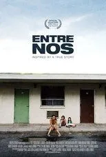 Póster de Entre Nos