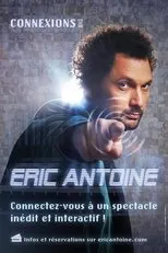 Póster de Eric Antoine - Connexions