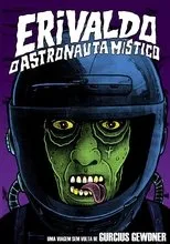 Póster de Erivaldo, o Astronauta Místico
