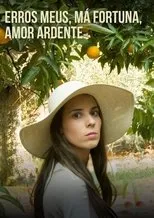 Póster de Erros Meus, Má Fortuna, Amor Ardente
