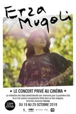 Póster de Erza Muqoli le concert privé au cinéma
