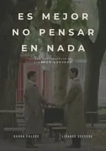 Póster de Es mejor no pensar en nada