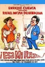Póster de ¡Esa mi raza!