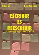 Póster de Escribir es Reescribir