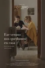 Póster de Ese verano nos quedamos en casa