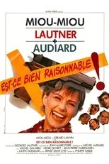 Póster de Est-ce bien raisonnable ?...