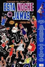 Póster de Esta noche o jamás