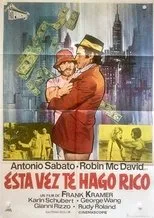 Póster de Esta vez te hago rico