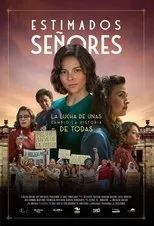 Póster de Estimados Señores