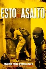 Póster de Esto es un asalto