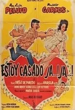 Póster de Estoy casado, ja, ja