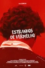 Póster de Estranhos de Vermelho