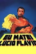 Póster de Eu Matei Lúcio Flávio