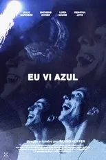 Póster de Eu vi azul